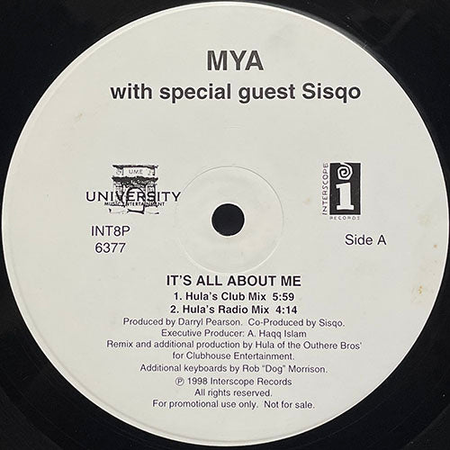 MYA with special guest SISQO // IT'S ALL ABOUT ME (HOUSE REMIXES) (4VER)