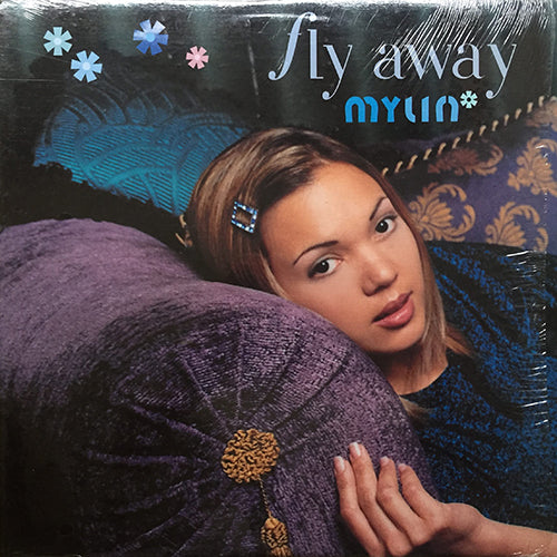 MYLIN // FLY AWAY (3VER) / MAKE IT ON MY OWN