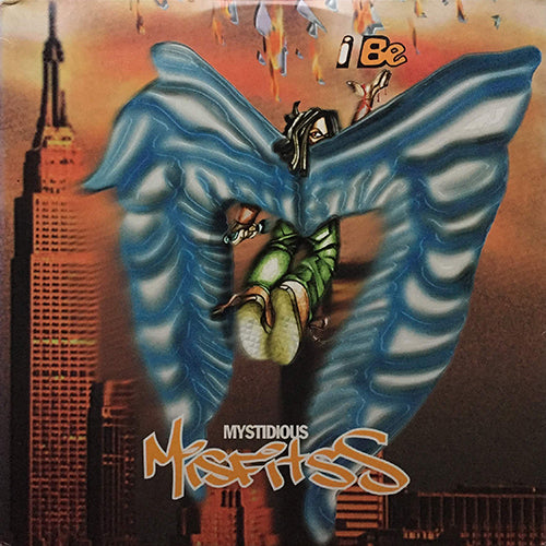 MYSTIDIOUS MISFITSS // I BE (6VER)