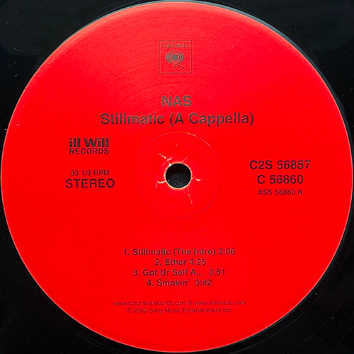 NAS // STILLMATIC (A CAPPELLA) (LP) inc. EITHER / GOT UR SELF A... / SMOKIN' / YOU'RE DA MAN / REWIND / ONE MIC / 2ND CHILDHOOD / DESTROY & REBUILD / THE FLYEST / RULE / MY COUNTRY / WHAT GOES AROUND / EVERY GHETTO