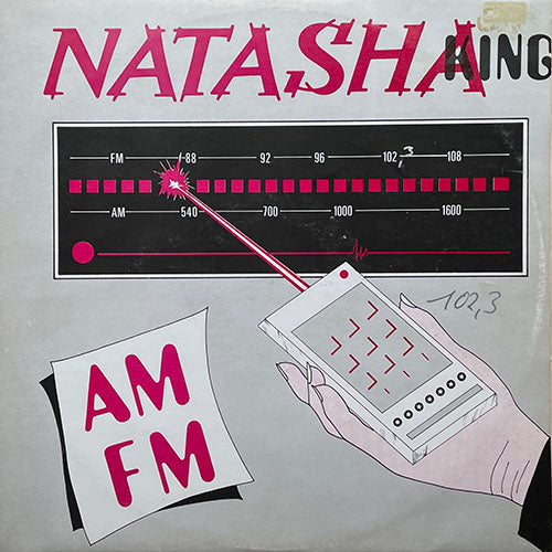NATASHA KING // AM-FM (VOCAL) (6:08) / (BONUS BREAK) (1:53) / (MEGAMIX) (12:25)