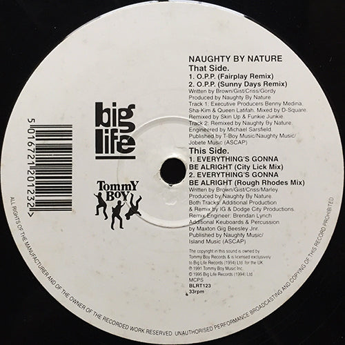 NAUGHTY BY NATURE // O.P.P. (FAIRPLAY REMIX) / (SUNNY DAYS REMIX) / EVERYTHING'S GONNA BE ALRIGHT (CITY LICK MIX) / (ROUGH RHODES MIX)