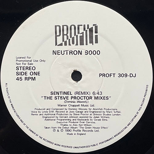 NEUTRON 9000 // SENTINEL (STEVE PROCTOR MIXES) (3VER)
