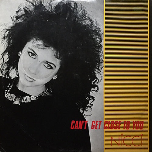 NICCI // CAN'T GET CLOSE TO YOU / CLOSE TO WHO?