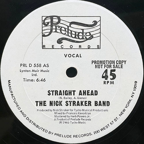 NICK STRAKER BAND // STRAIGHT AHEAD (6:46) / INST (4:45) / REPRISE (2:30)