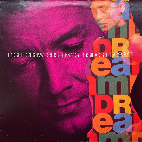 NIGHTCRAWLERS // LIVING INSIDE A DREAM (2VER)