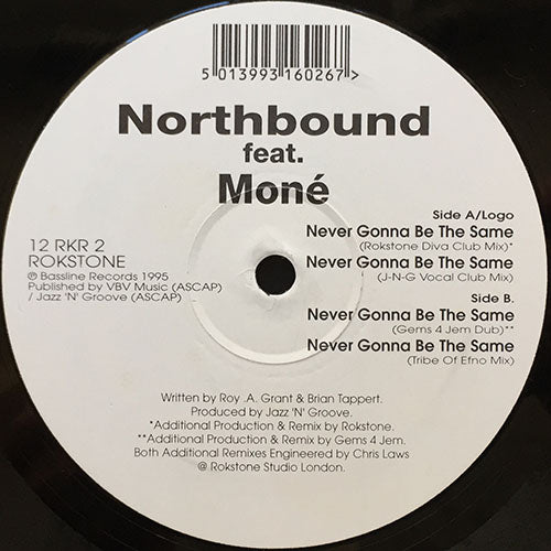 NORTHBOUND feat. MONE // NEVER GONNA BE THE SAME (4VER)