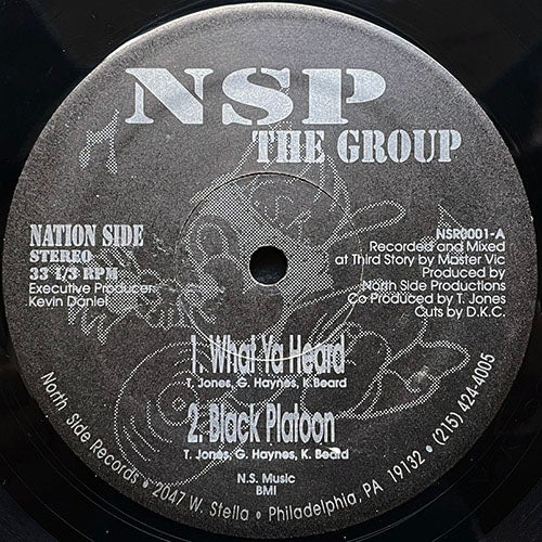 NSP THE GROUP // WHAT YA HEARD (2VER) / BLACK PLATOON (2VER)