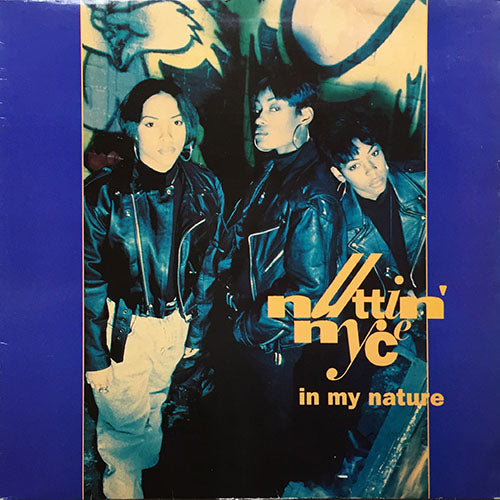 NUTTIN NYCE // IN MY NATURE (8VER)