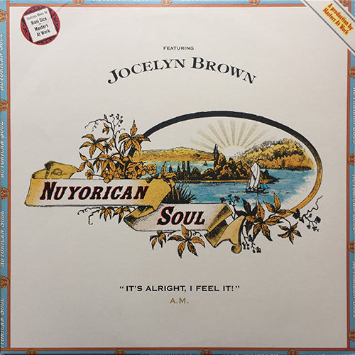 NUYORICAN SOUL feat. JOCELYN BROWN // IT'S ALRIGHT, I FEEL IT (A.M.) (3VER)