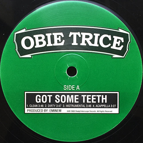 OBIE TRICE // GOT SOME TEETH (4VER) / S*** HITS THE FAN (4VER)