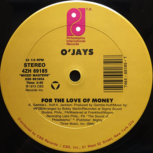 O'JAYS // FOR THE LOVE OF MONEY (3:45) / BACK STABBERS (3:07)