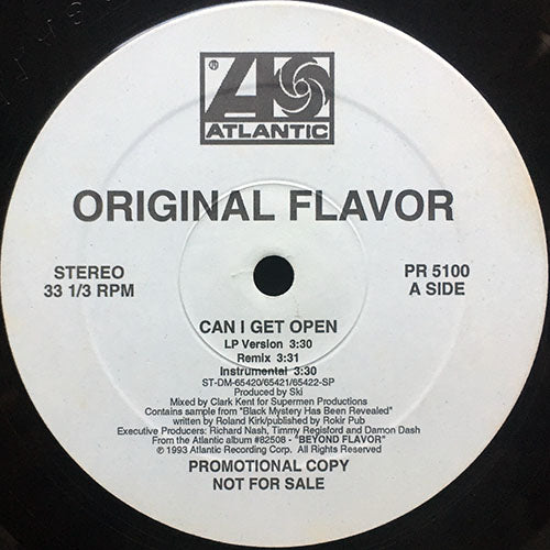 ORIGINAL FLAVOR // CAN I GET OPEN (4VER) / HIT