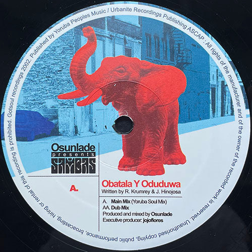 OSUNLADE presents SAMBAS // OBATALA Y ODUDUWA (MAIN MIX - YORUBA SOUL MIX) / (DUB MIX)
