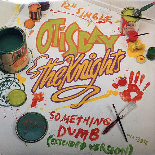 OTIS DAY & THE KNIGHTS // SOMETHING DUMB (EXTENDED VERSION) (6:12) / (HOUSE DUB) (6:07)