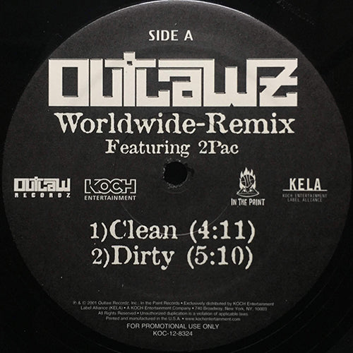 OUTLAWZ feat. 2 PAC // WORLDWIDE (REMIX) (4VER) / OUR LIFE
