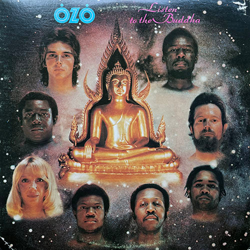 OZO // LISTEN TO THE BUDDAH (LP) inc. YOU BETTER RUN / KITES / ANAMBRA / LOVE ME TOMORROW / WHO SHOT HIM DOWN / TIMES-A-CHANGING / LOVE IS GONE / REALMS