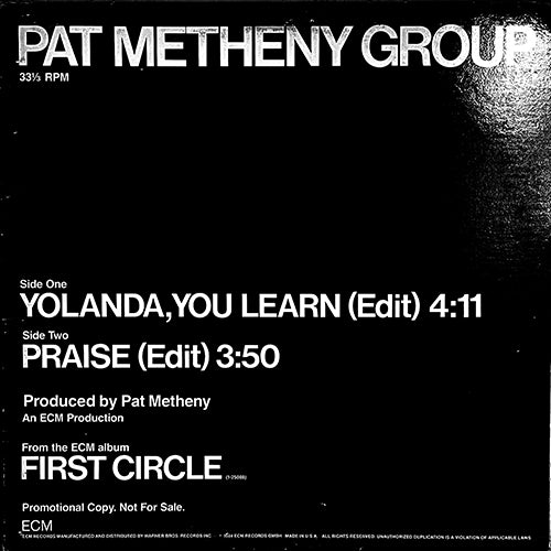 PAT METHENY GROUP // YOLANDA, YOU LEARN (4:11) / PRAISE (3:50) – next  records japan