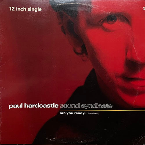 PAUL HARDCASTLE // ARE YOU READY (ARMADA MIX) (7:40) / (READY MIX) (5:41) / DARK STAR (4:21)