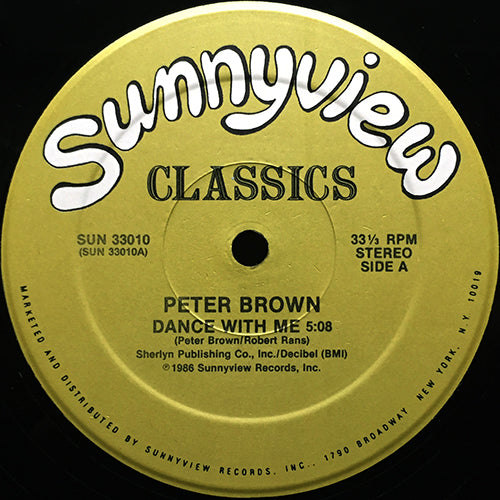 PETER BROWN // DANCE WITH ME (5:08) / DO YOU WANNA GET FUNKY WITH ME (8:30)