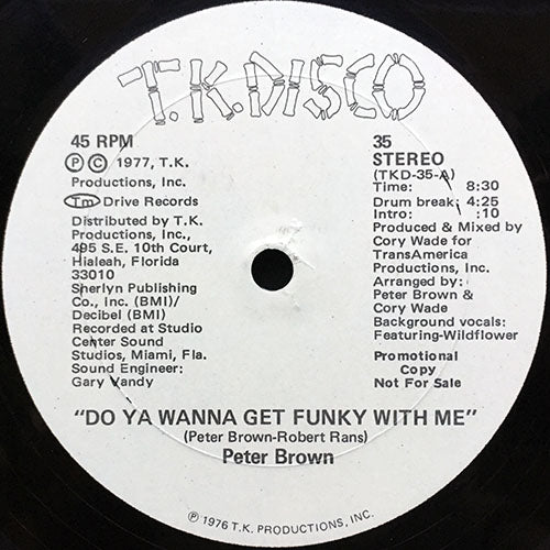 PETER BROWN // DO YA WANNA GET FUNKY WITH ME (8:30) / BURNING LOVE BREAKDOWN (5:26)