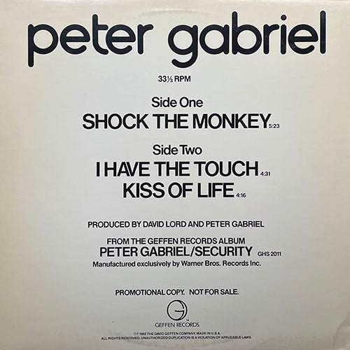 PETER GABRIEL // SHOCK THE MONKEY (5:23) / I HAVE THE TOUCH (4:31) / KISS OF LIFE (4:16)