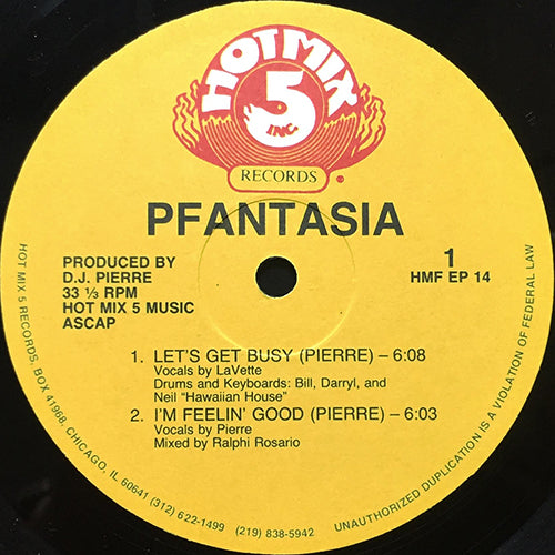 PFANTASIA / PHORTUNE // LET'S GET BUSY / I'M FEELIN' GOOD / DON'T STOP HOUSE MUSIC / YOU WANNA PARTY