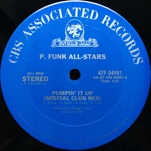 P. FUNK ALL-STARS // PUMPIN' IT UP (SPECIAL CLUB MIX) (5:21) / (5:55)