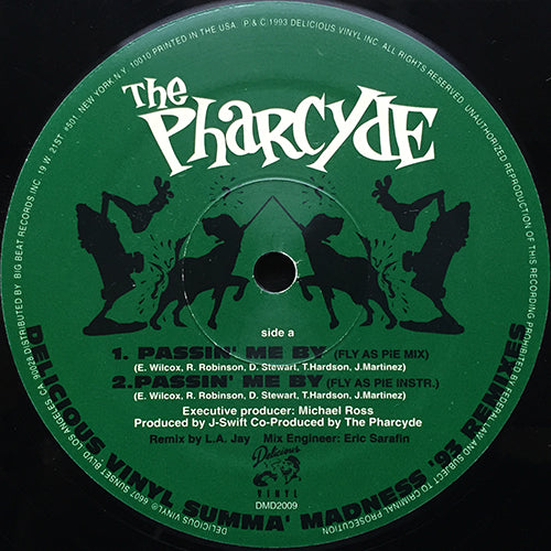 PHARCYDE / MASTA ACE INCORPORATED // PASSIN' ME BY (FLY AS PIE MIX) / (FLY AS PIE INST.) / SATURDAY NITE LIVE (4VER)