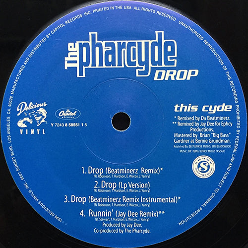PHARCYDE // DROP (BEATMINERZ REMIX & ORIGINAL) (3VER) / RUNNIN' (JAY DEE REMIX) / Y? (BE LIKE THAT) (JAY DEE REMIX) & ORIGINAL) (3VER)