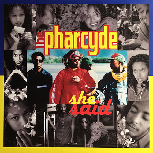 PHARCYDE // SHE SAID (4VER) / SOMETHIN' THAT MEANS SOMETHIN' (2VER)