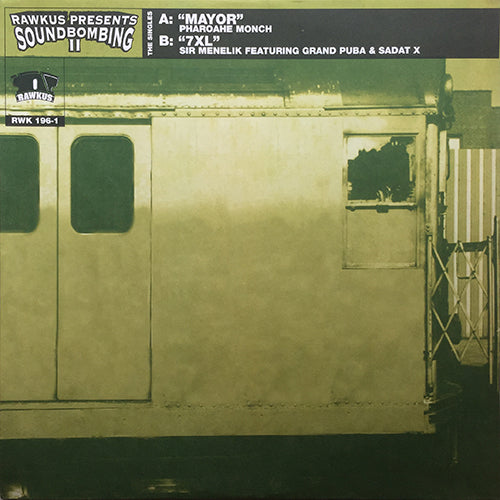 PHAROAHE MONCH / SIR MENELIK feat. GRAND PUBA & SADAT X // MAYOR (4VER) / 7XL (4VER)