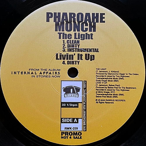PHAROAHE MONCH // THE LIGHT (3VER) / LIVIN' IT UP (2VER) / RIGHT