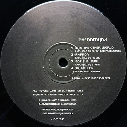PHENOMYNA // ART 5.2 (EP) inc. INTO THE OTHER WORLD / PASSION / GOT THE URGE / TRAVELLOR