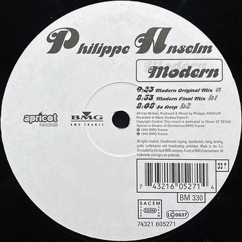 PHILIPPE ANSELM // MODERN (ORIGINAL MIX) (9:23) / (FINAL MIX) (8:53) / SO DEEP (8:08)