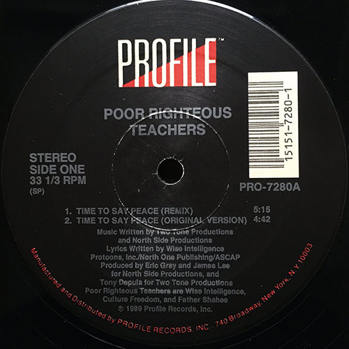 POOR RIGHTEOUS TEACHERS // TIME TO SAY PEACE (2VER) / BUTT NAKED BOOTY BLESS (2VER) / WORD IS BOND