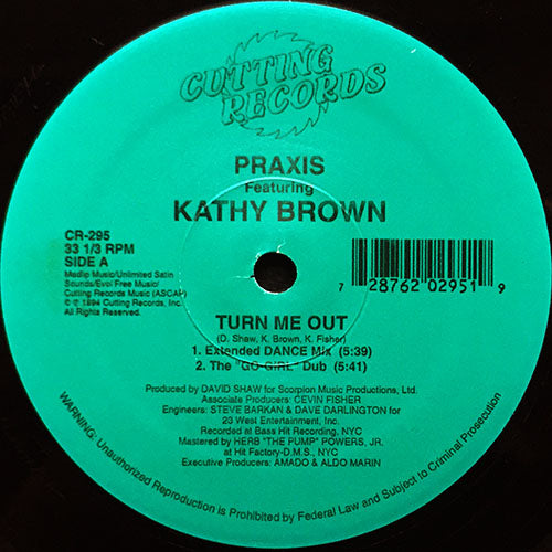 PRAXIS feat. KATHY BROWN // TURN ME OUT (4VER)