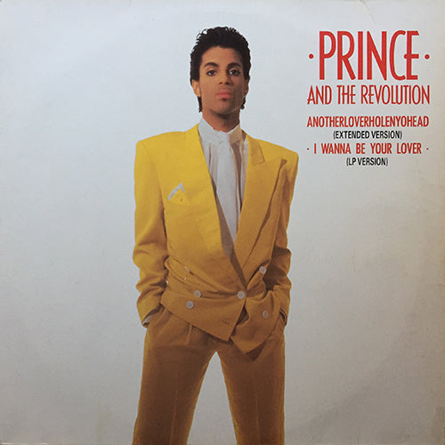 PRINCE // ANOTHERLOVERHOLENYOHEAD (EXTENDED VERSION) (7:52) / I WANNA BE YOUR LOVER (5:47)