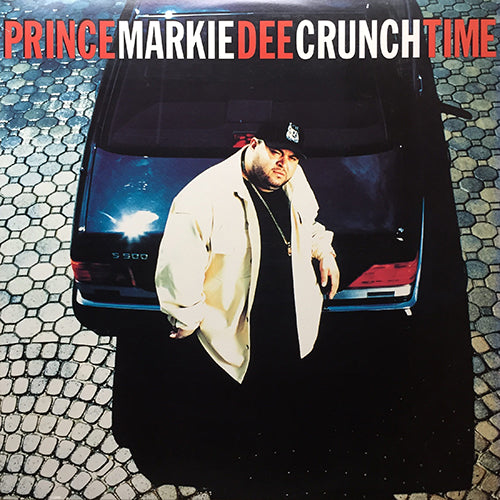 PRINCE MARKIE DEE // CRUNCHTIME (3VER) / MELLOW (3VER)