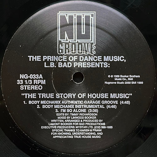 PRINCE OF DANCE MUSIC, L.B. BAD presents // THE TRUE STORY OF HOUSE MUSIC (4VER) / L.B. BADS'S PREACHAPELLA / NEW AGE BONUS TRACK - THE NEW AGE OF FAITH