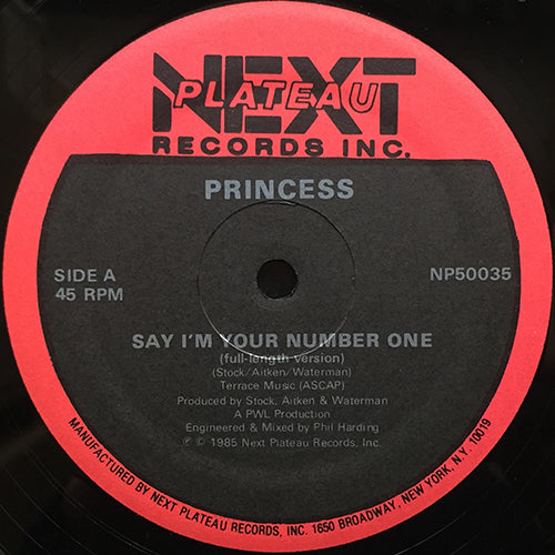 PRINCESS // SAY I'M YOUR NUMBER ONE (FULL LENGTH VERSION) (6:18) / (SHORT VERSION) (3:37) / (REMIX) (11:10)