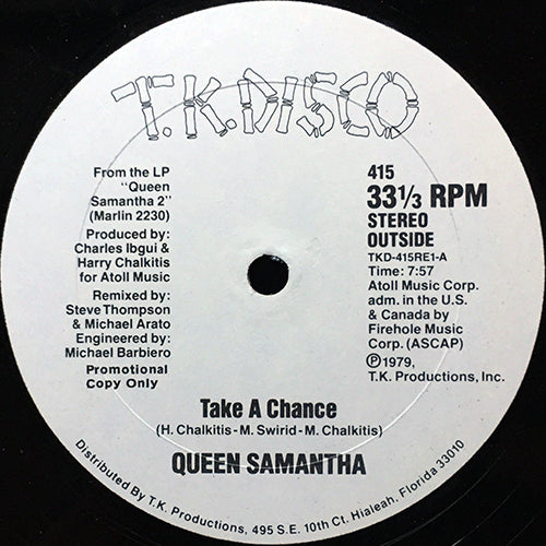 QUEEN SAMANTHA // TAKE A CHANCE (7:57) / SWEET SAN FRANCISCO (7:01)