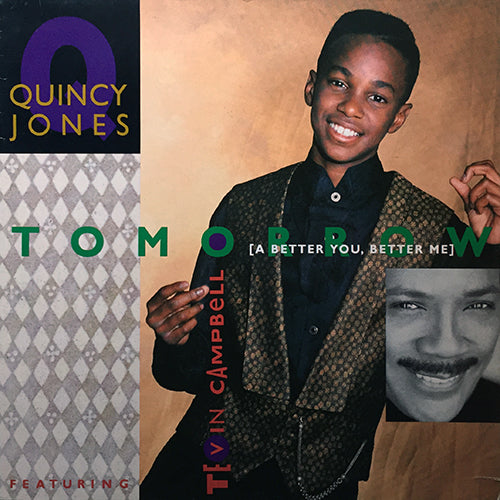 QUINCY JONES feat. TEVIN CAMPBELL // TOMORROW (A BETTER YOU, BETTER ME) (4VER)