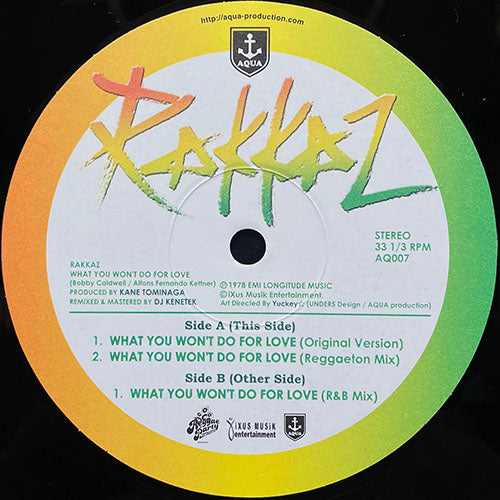 RAKKAZ // WHAT YOU WON'T DO FOR LOVE (3VER)