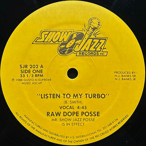 RAW DOPE POSSE // LISTEN TO MY TURBO (4:45) / (INSTRUMENTAL) (4:45)