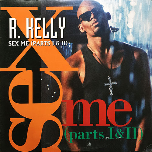 R. KELLY // SEX ME (4VER) / BORN INTO THE 90'S (REMIX)