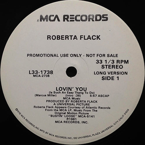 ROBERTA FLACK // LOVIN' YOU (IS SUCH AN EASY THANG TO DO) (5:57/3:30)