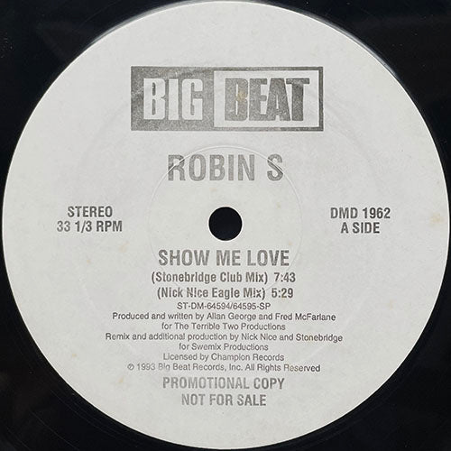 ROBIN S // SHOW ME LOVE (NEW CLUB MIX) (4VER)