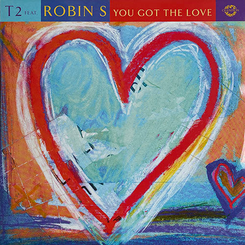 ROBIN S // YOU GOT THE LOVE (4VER)