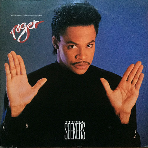 ROGER // THRILL SEEKERS (EXTENDED REMIX) (5:38) / (REMIX EDIT) (3:57) / COMPOSITION TO COMMEMORATE (4:48)